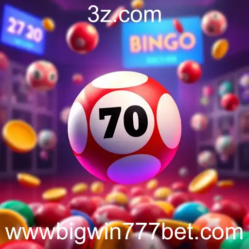 Explorando o Universo do Bingo no Big Win 777 Bet